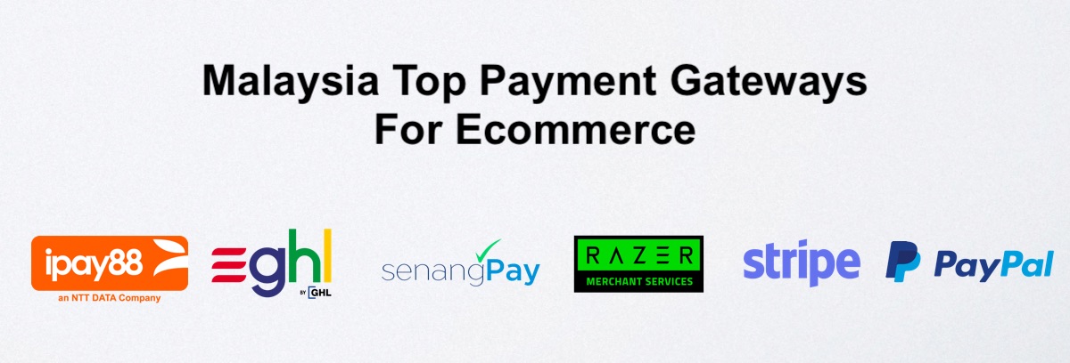 Malaysia Top Payment Gateways For Ecommerce Online Store - JustSimple ...